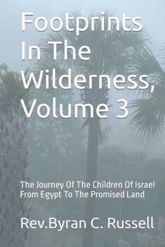 Footprints In The Wilderness Vol-3